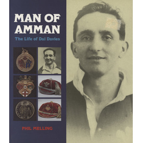 MAN OF AMMAN - THE LIFE OF DAI DAVIES