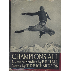 CHAMPIONS ALL - CAMERA STUDIES BY E.R. HALL