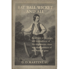 BAT, BALL, WICKET AND ALL (ROBERTSON-GLASGOW