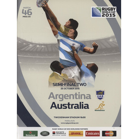 ARGENTINA V AUSTRALIA 2015 RUGBY WORLD CUP PROGRAMME (SEMI-FINAL)