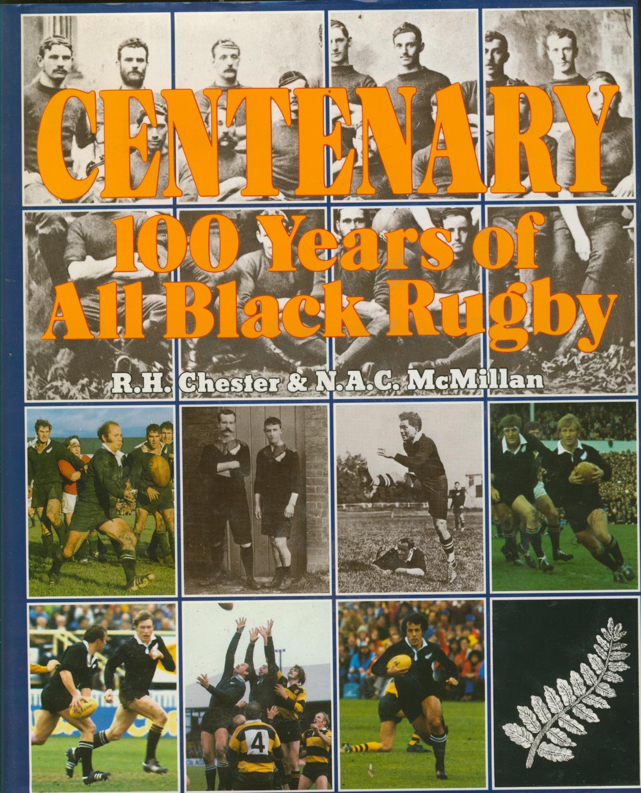 CENTENARY 100 YEARS OF ALL BLACK RUGBY Rugby History Books