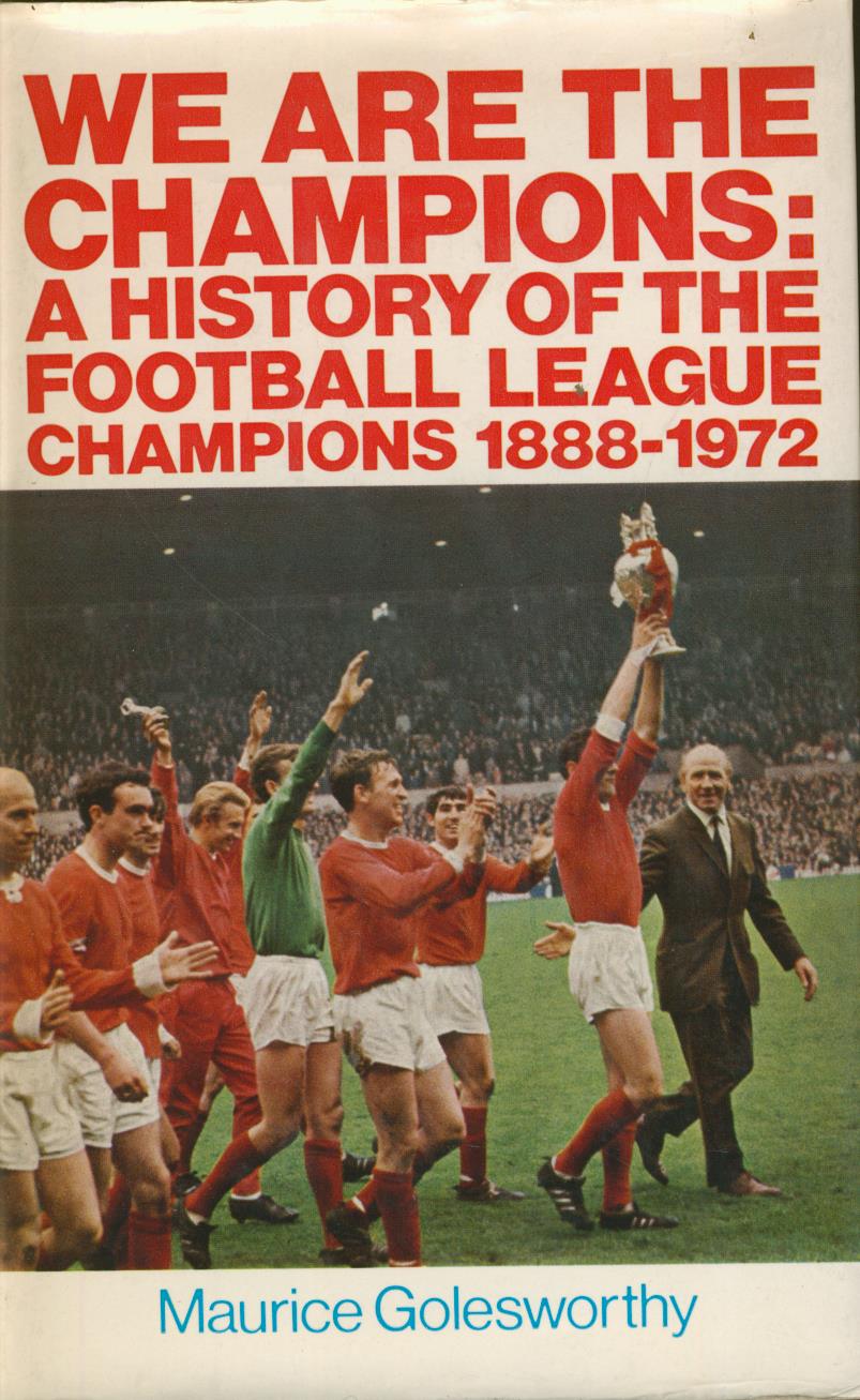 WE ARE THE CHAMPIONS A HISTORY OF THE FOOTBALL LEAGUE