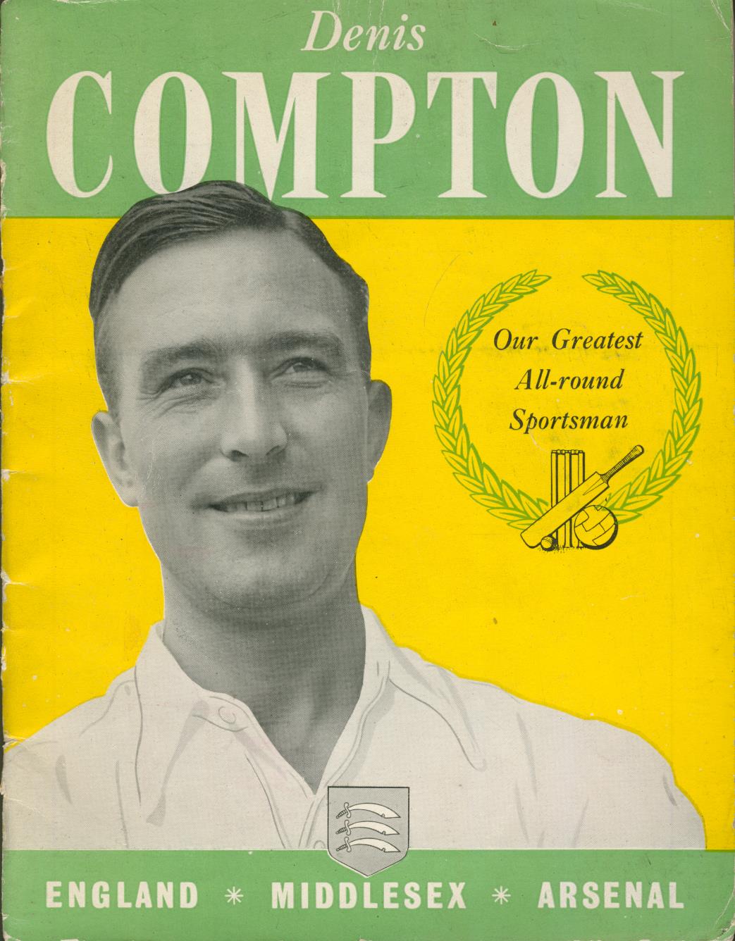 DENIS COMPTON OUR GREATEST ALLROUND SPORTSMAN Cricket Benefit
