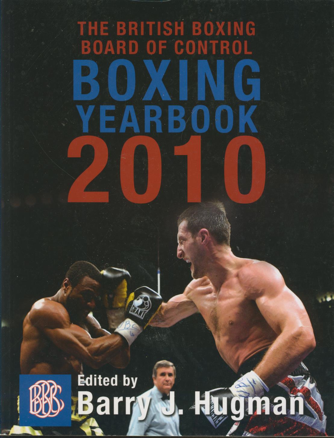 BRITISH BOXING BOARD OF CONTROL YEARBOOK 2010 Boxing Annuals