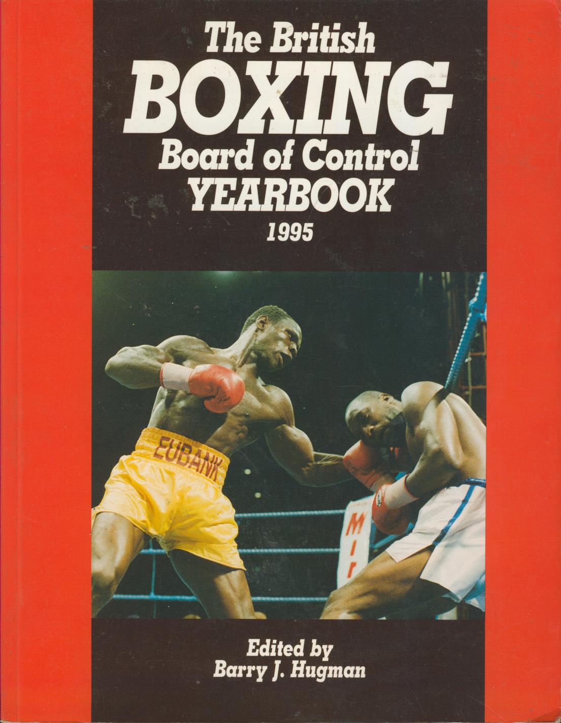 BRITISH BOXING BOARD OF CONTROL YEARBOOK 1995 Boxing Annuals