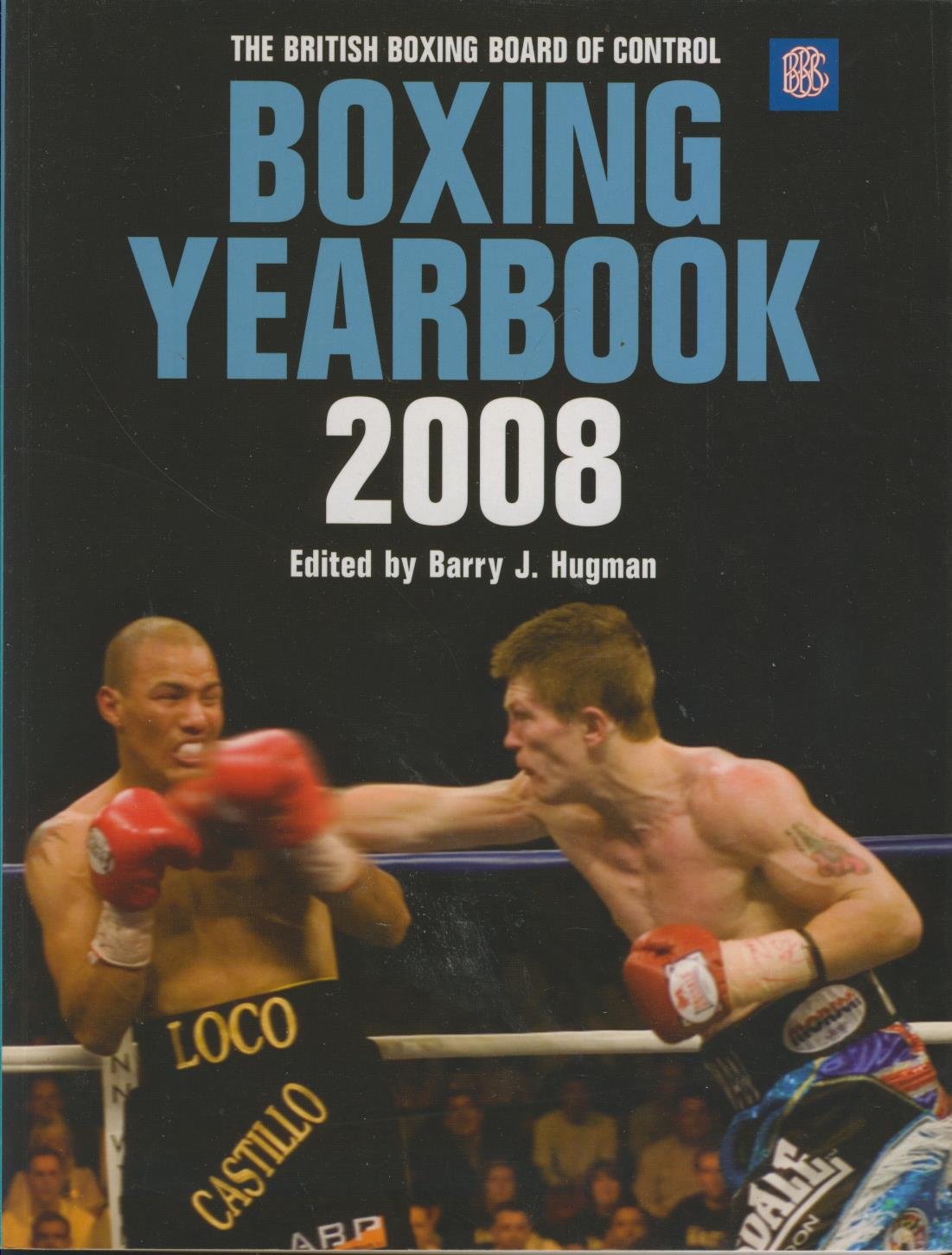 BRITISH BOXING BOARD OF CONTROL YEARBOOK 2008 Boxing Annuals