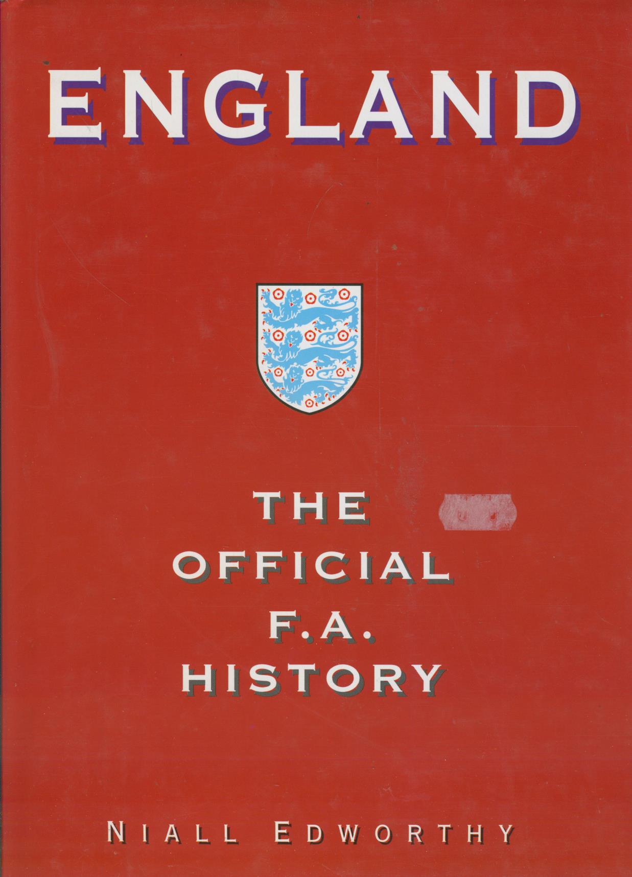 ENGLAND THE OFFICIAL F.A. HISTORY Football books, football History