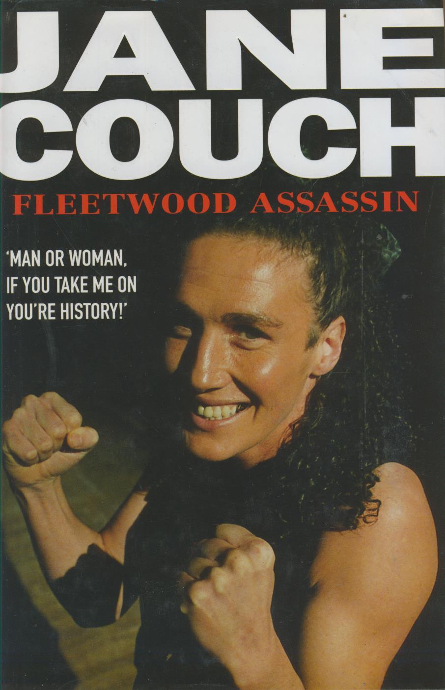 JANE COUCH FLEETWOOD ASSASSIN Boxing Biography