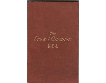 THE CRICKET CALENDAR FOR 1883