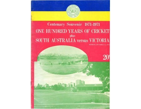 SOUTH AUSTRALIA V VICTORIA 1971 CRICKET PROGRAMME (CENTENARY SOUVENIR)