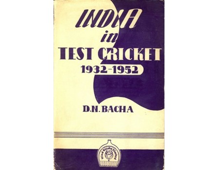 INDIA IN TEST CRICKET 1932&ndash;1952