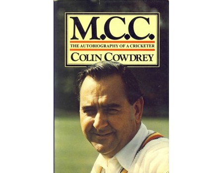 M.C.C. THE AUTOBIOGRAPHY OF A CRICKETER