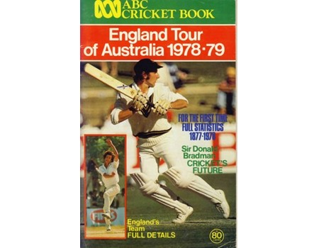 ABC CRICKET BOOK: ENGLAND TOUR OF AUSTRALIA 1978-79