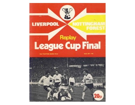 LIVERPOOL V NOTTINGHAM FOREST 1978 (LEAGUE CUP FINAL, REPLAY) FOOTBALL PROGRAMME