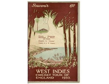 SOUVENIR WEST INDIES CRICKET TOUR OF ENGLAND 1933