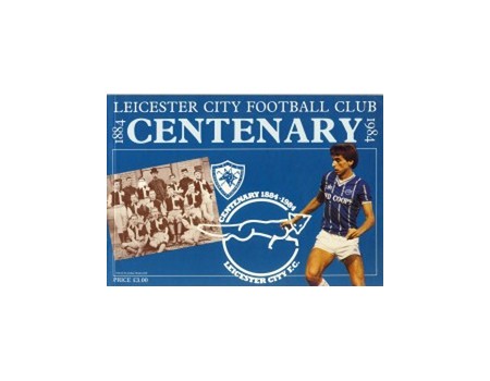 LEICESTER CITY CENTENARY 1884-1984