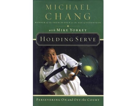 HOLDING SERVE: PERSEVERING ON AND OFF THE COURT