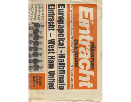 EINTRACHT FRANKFURT V WEST HAM UNITED 1975/76 (ECWC SEMI-FINAL) FOOTBALL PROGRAMME