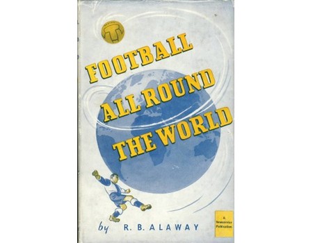 FOOTBALL ALL AROUND THE WORLD