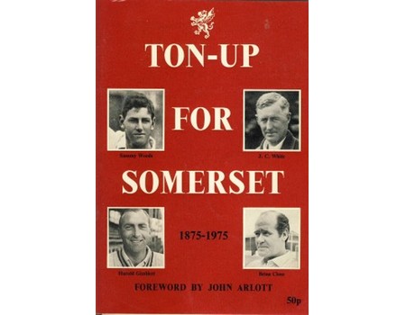 TON-UP FOR SOMERSET 1875-1975