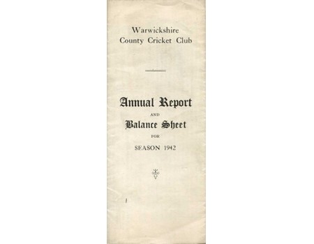 WARWICKSHIRE CCC ANNUAL REPORT & BALANCE SHEET 1942 