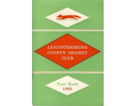 LEICESTERSHIRE COUNTY CRICKET CLUB 1968 YEAR BOOK