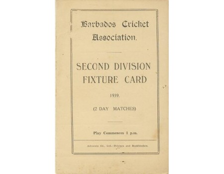 BARBADOS CRICKET SEASON 1939 (2ND DIVISION FIXTURE CARD)