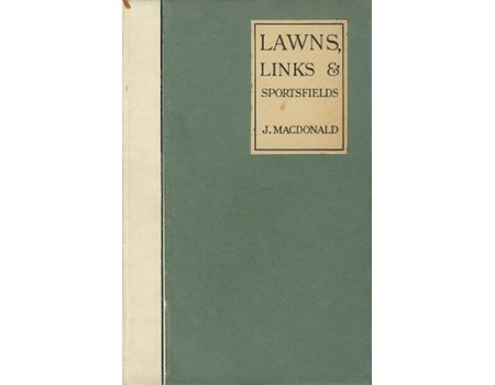 LAWNS, LINKS & SPORTSFIELDS