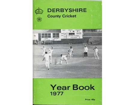 DERBYSHIRE COUNTY CRICKET YEAR BOOK 1977