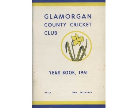 GLAMORGAN COUNTY CRICKET CLUB YEAR BOOK 1961