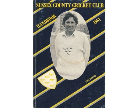 SUSSEX COUNTY CRICKET CLUB HANDBOOK 1981