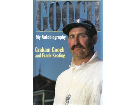 GOOCH: MY AUTOBIOGRAPHY