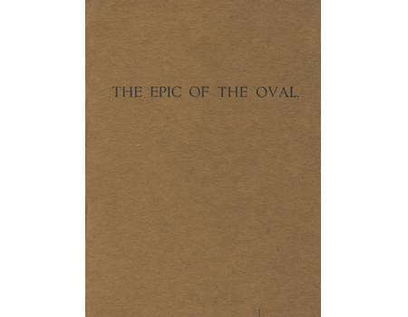 THE EPIC OF THE OVAL