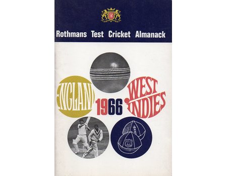 ROTHMANS TEST CRICKET ALMANACK: 1966 ENGLAND - WEST INDIES