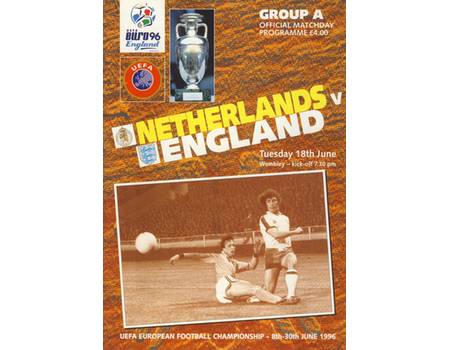 NETHERLANDS V ENGLAND 1996 (EURO 96 GROUP A) FOOTBALL PROGRAMME