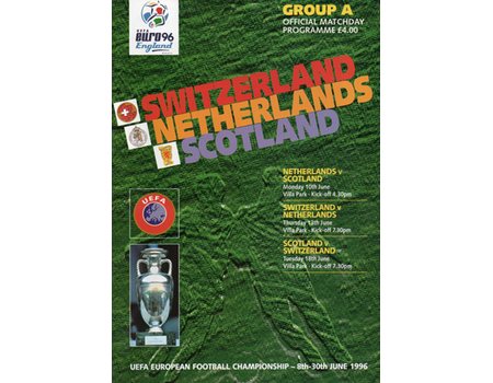NETHERLANDS V SCOTLAND, SWITZERLAND V NETHERLANDS AND SCOTLAND V SWITZERLAND (EURO 96 GROUP A) FOOTBALL PROGRAMME