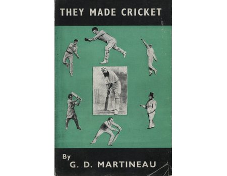 THEY MADE CRICKET