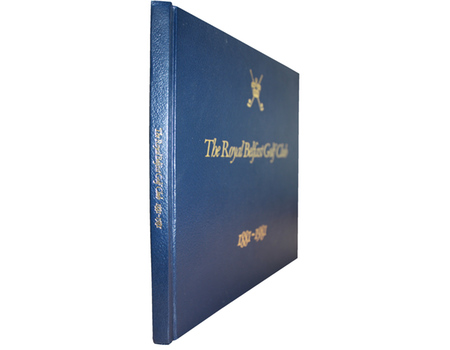THE FIRST 100 YEARS: A HISTORY OF THE ROYAL BELFAST GOLF CLUB - Golf ...