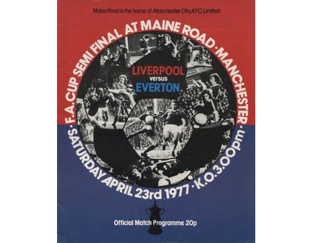 LIVERPOOL V EVERTON 1977 (FA CUP SEMI-FINAL) FOOTBALL PROGRAMME