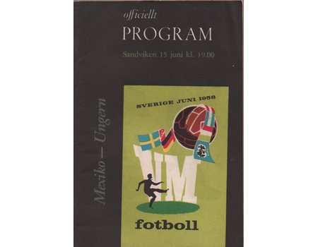 MEXICO V HUNGARY 1958 (WORLD CUP GROUP MATCH) FOOTBALL PROGRAMME