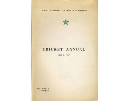 BOARD OF CONTROL FOR CRICKET IN PAKISTAN: CRICKET ANNUAL 1966 & 1967