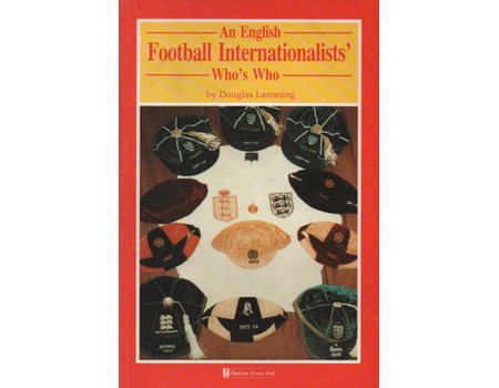 AN ENGLISH INTERNATIONALISTS