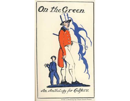 ON THE GREEN: AN ANTHOLOGY FOR GOLFERS