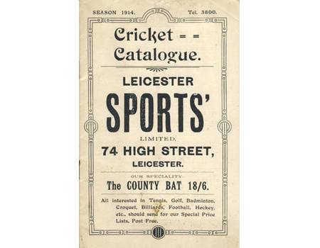 CRICKET CATALOGUE 1914 (LEICESTER SPORTS