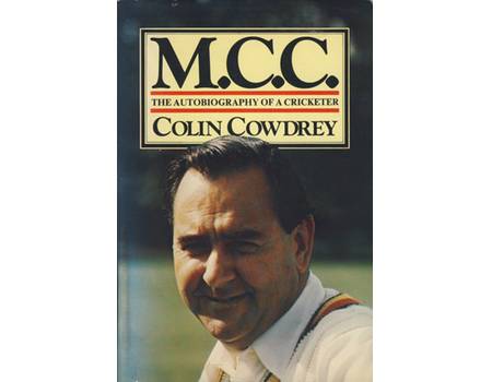 M.C.C. THE AUTOBIOGRAPHY OF A CRICKETER