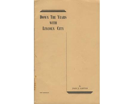 DOWN THE YEARS WITH LINCOLN CITY