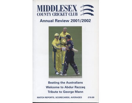 MIDDLESEX COUNTY CRICKET CLUB ANNUAL REVIEW 2001/2002