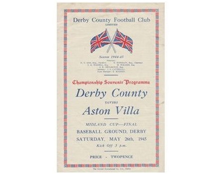 DERBY COUNTY V ASTON VILLA 1945 (WARTIME CUP FINAL) FOOTBALL PROGRAMME