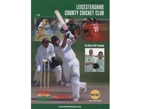 LEICESTERSHIRE COUNTY CRICKET CLUB 2002 YEAR BOOK