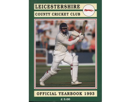 LEICESTERSHIRE COUNTY CRICKET CLUB 1993 YEAR BOOK
